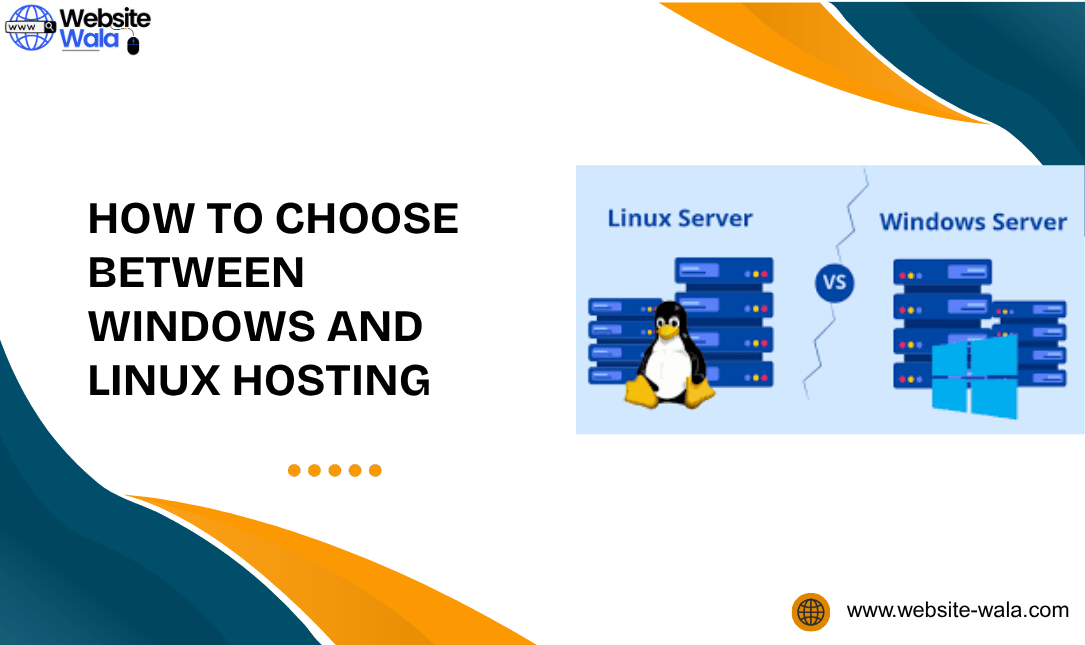 How to Choose Between Windows and Linux Hosting
