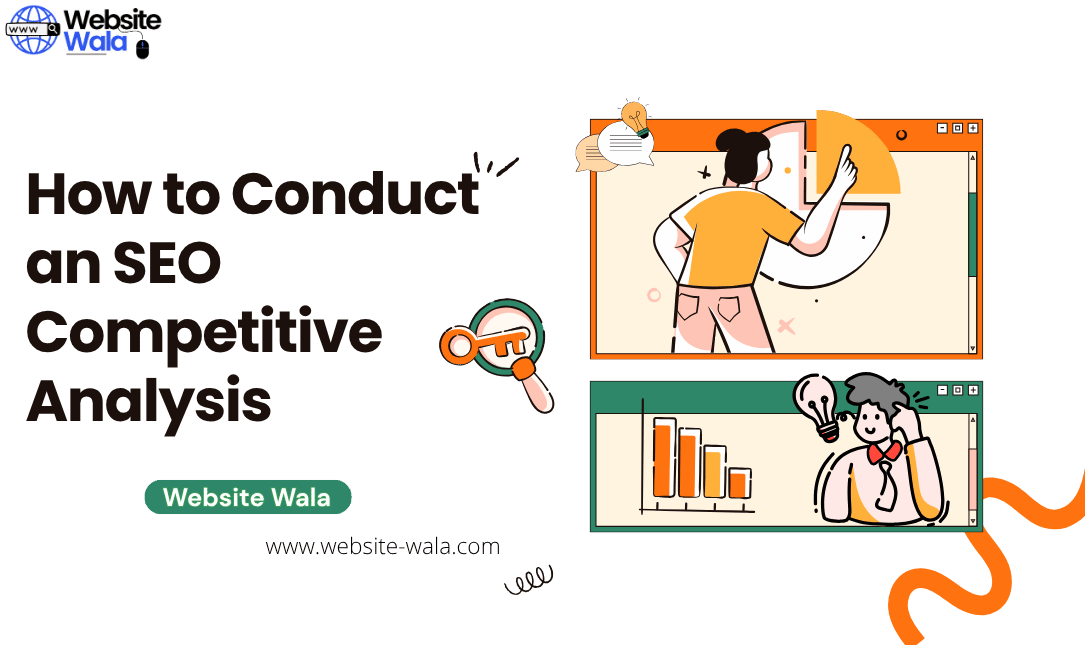 How to Conduct an SEO Competitive Analysis