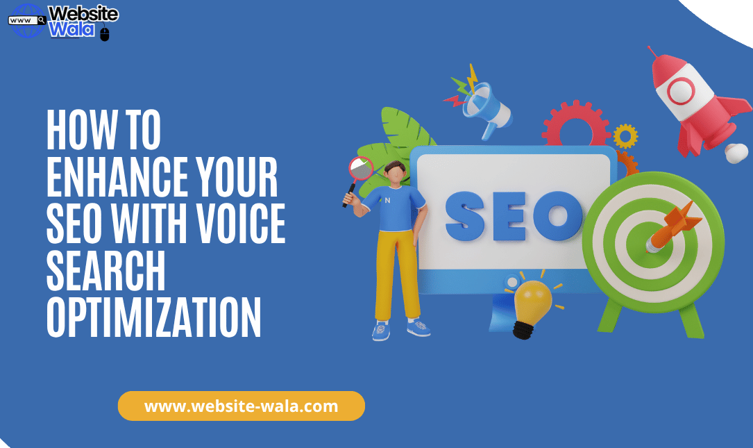 How to Enhance Your SEO with Voice Search Optimization