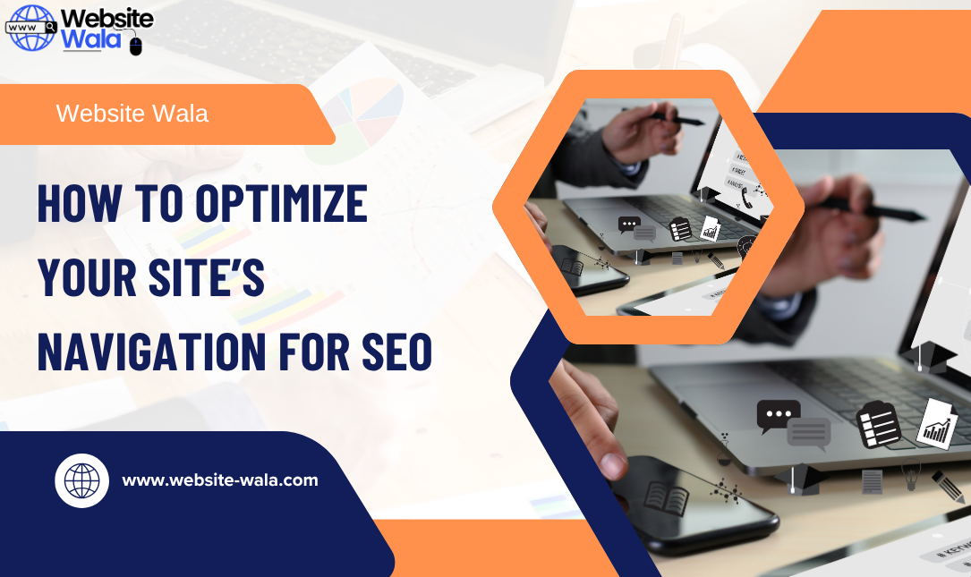 How to Optimize Your Site’s Navigation for SEO