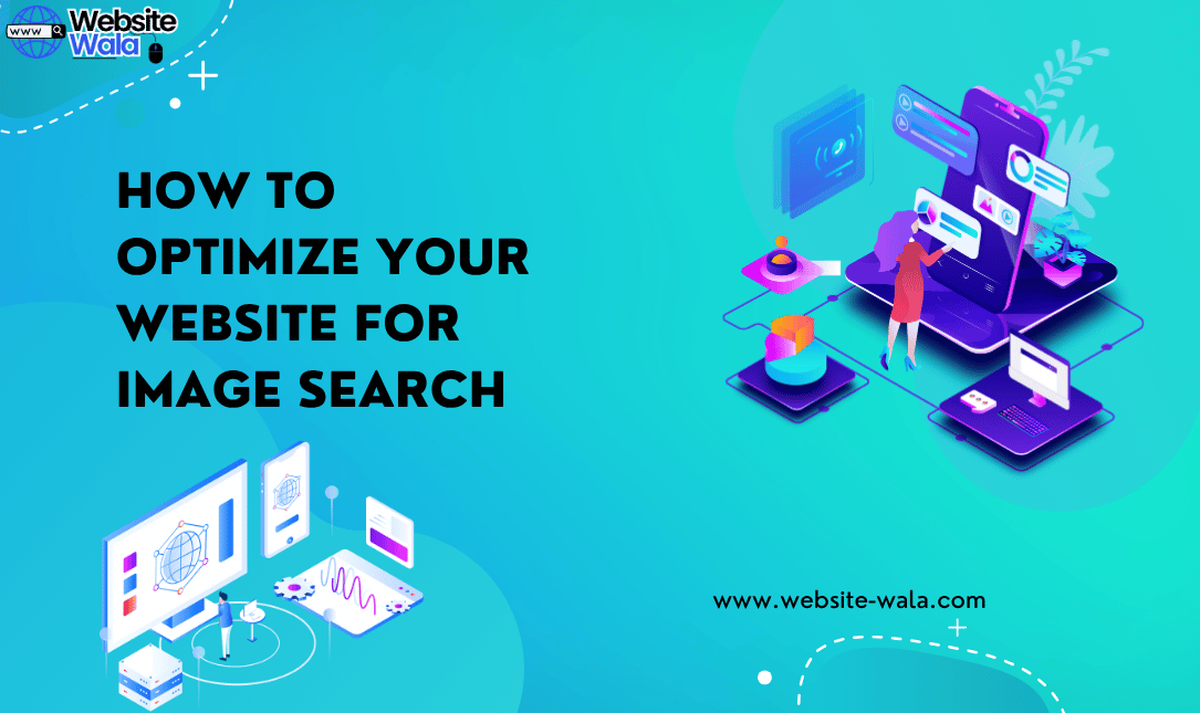 How to Optimize Your Website for Image Search