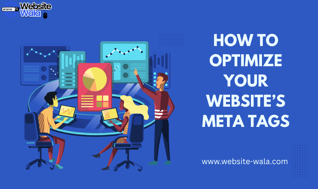 How to Optimize Your Website’s Meta Tags