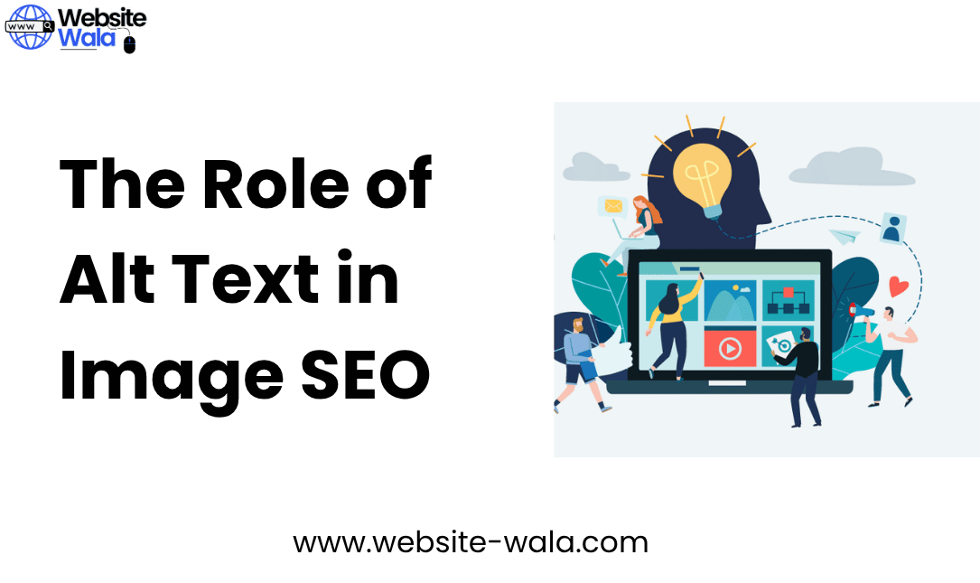 The Role of Alt Text in Image SEO
