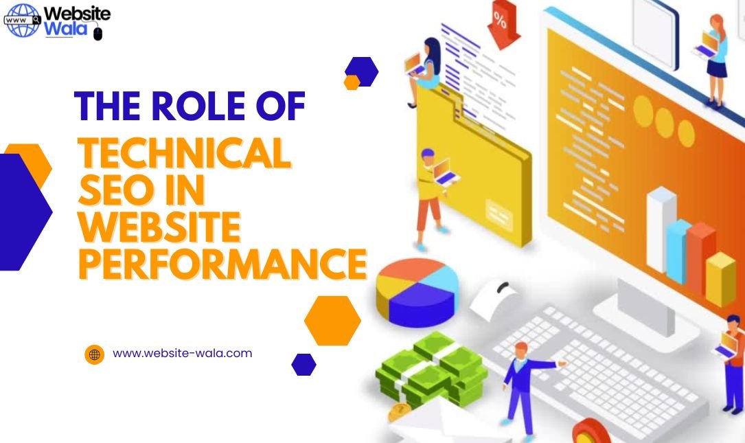 The Role of Technical SEO in Website Performance