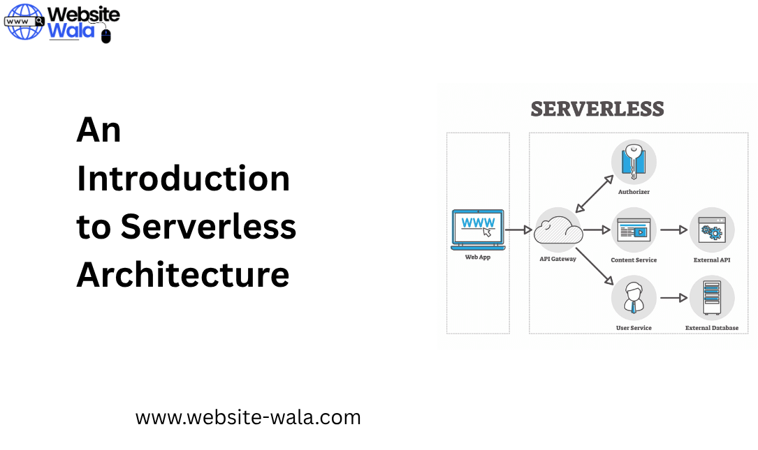 An Introduction to Serverless Architecture