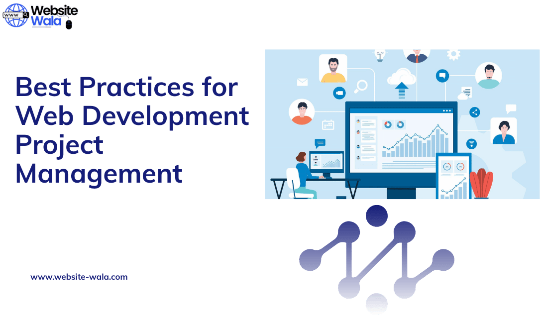 Best Practices for Web Development Project Management
