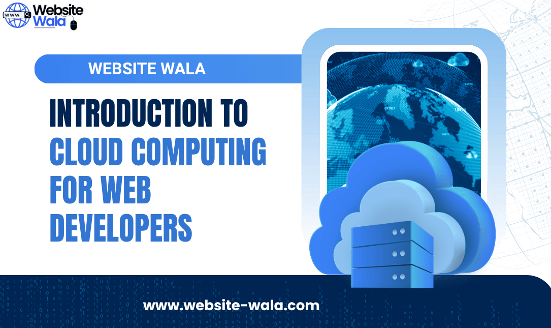 Introduction to Cloud Computing for Web Developers