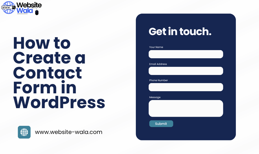 How to Create a Contact Form in WordPress