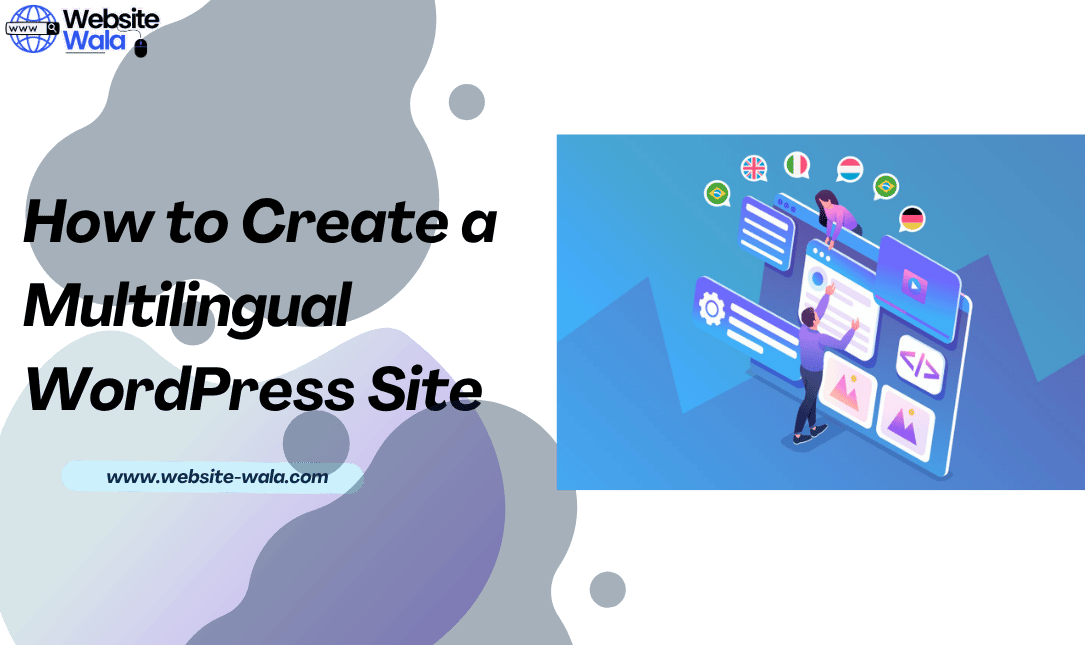 How to Create a Multilingual WordPress Site
