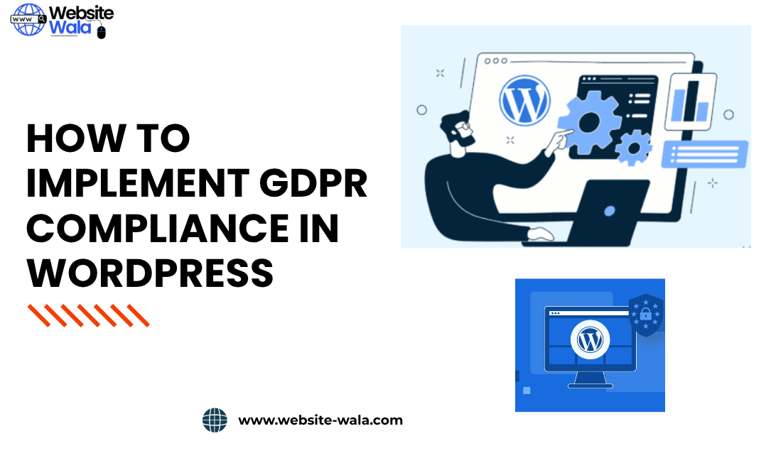 How to Implement GDPR Compliance in WordPress