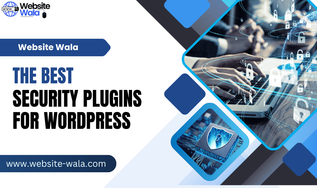 The Best Security Plugins for WordPress