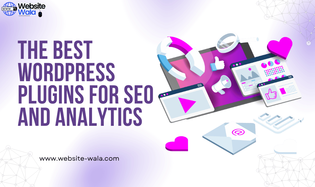 The Best WordPress Plugins for SEO and Analytics